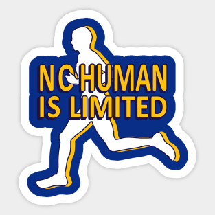 no human is limited Sticker